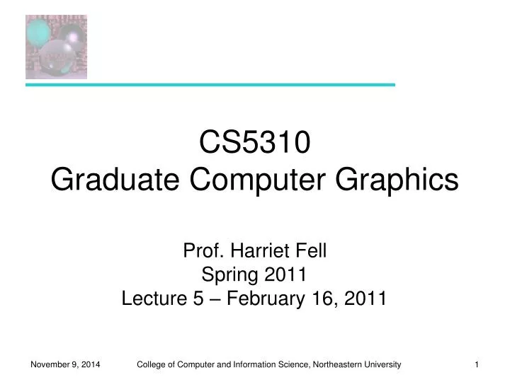 cs5310 graduate computer graphics