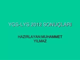 ygs lys 2012 sonu lari