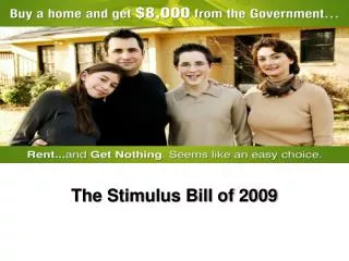The Stimulus Bill of 2009