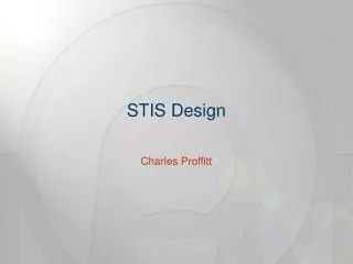 STIS Design