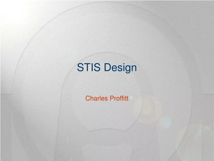 stis design