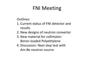 FNI Meeting