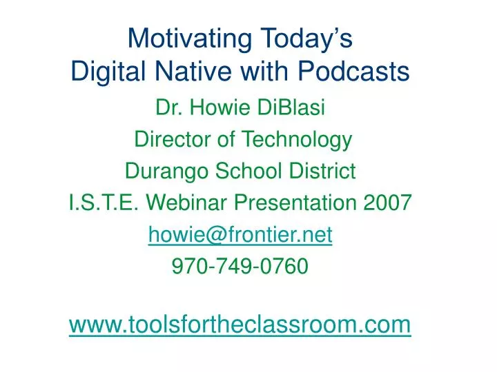 motivating today s digital native with podcasts