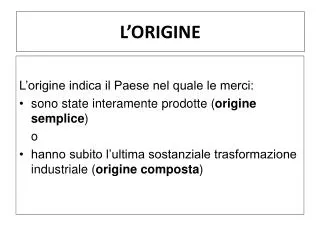 l origine