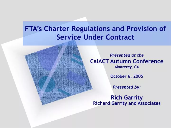 fta s charter regulations and provision of service under contract