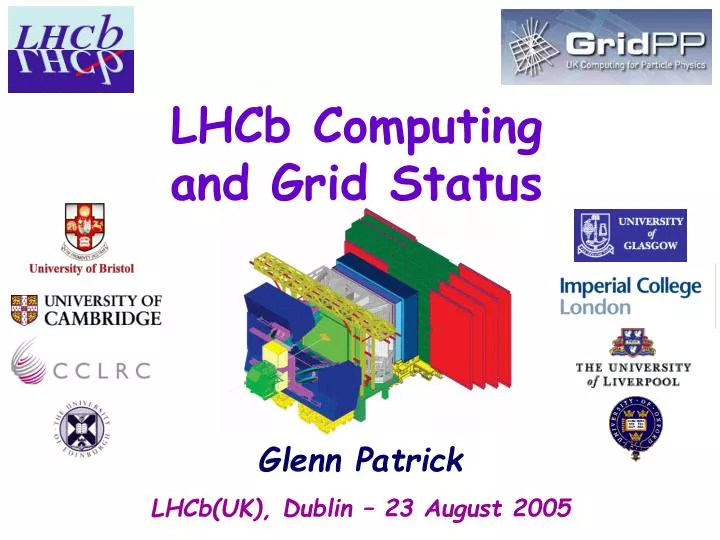 lhcb computing and grid status