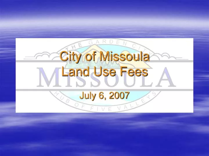 city of missoula land use fees