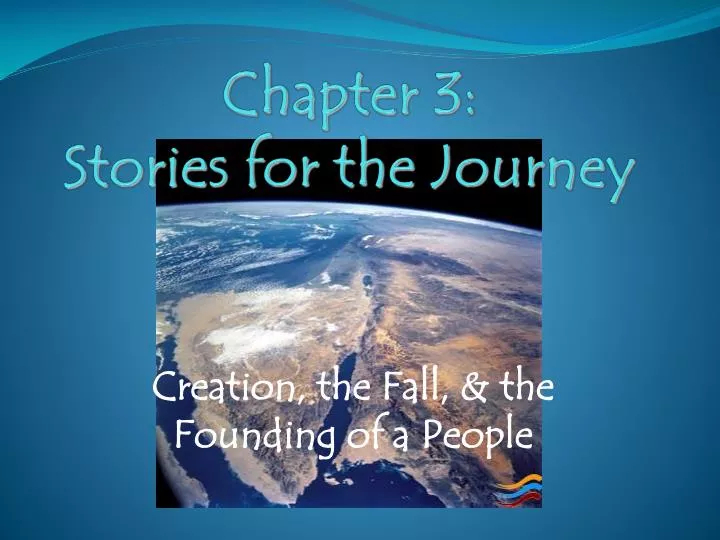 chapter 3 stories for the journey