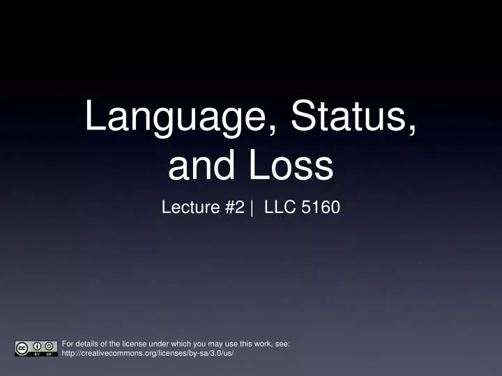 language status and loss