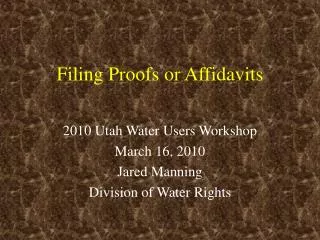 Filing Proofs or Affidavits