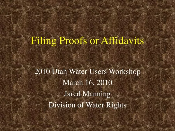 filing proofs or affidavits