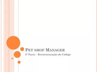 pet shop manager