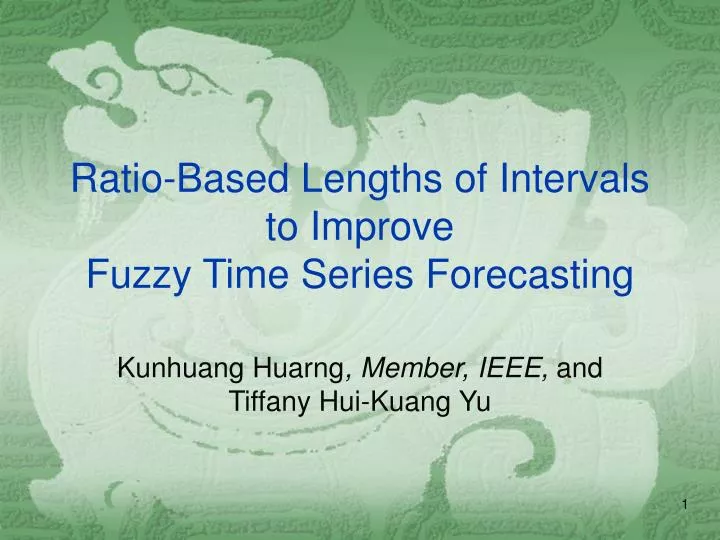 ratio based lengths of intervals to improve fuzzy time series forecasting