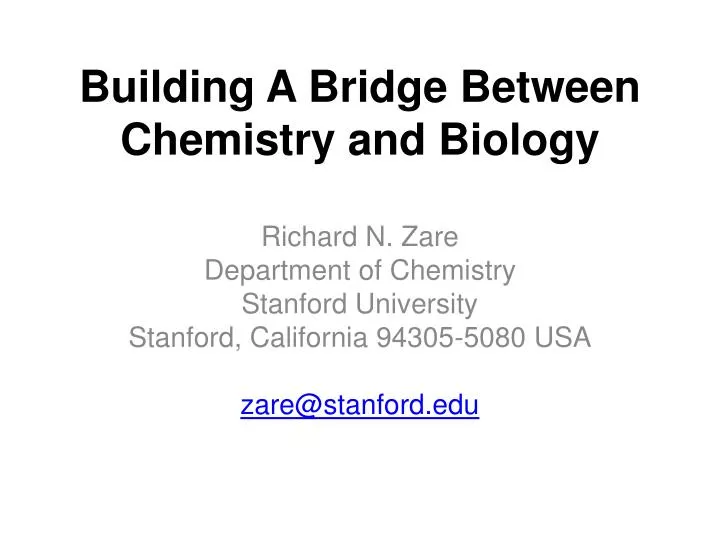 building a bridge between chemistry and biology
