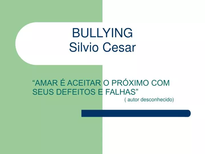bullying silvio cesar
