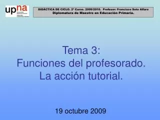 tema 3 funciones del profesorado la acci n tutorial
