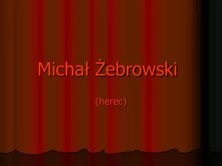 micha ebrowski