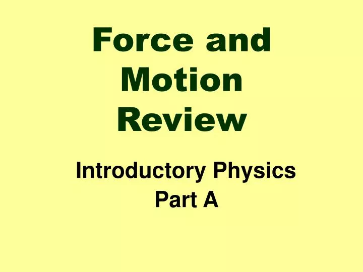 PPT - Force And Motion Review PowerPoint Presentation, Free Download ...