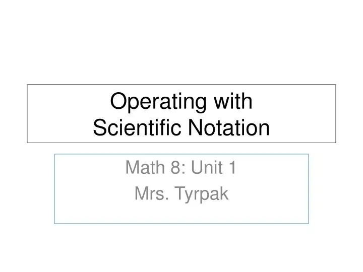 operating with scientific notation