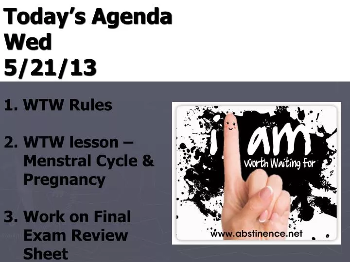 today s agenda wed 5 21 13