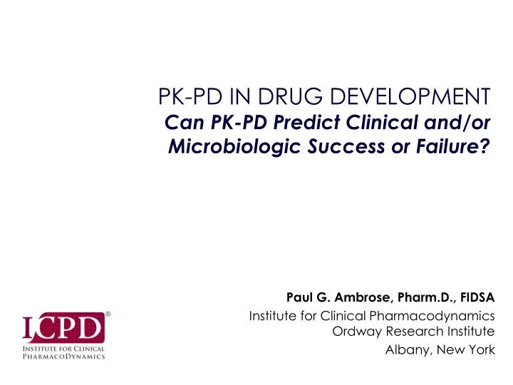 pk pd in drug development can pk pd predict clinical and or microbiologic success or failure