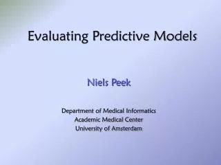 Evaluating Predictive Models