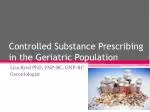 Controlled Substance Prescribing in the Geriatric Population