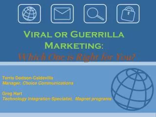 Viral or Guerrilla Marketing : Which One is Right for You?