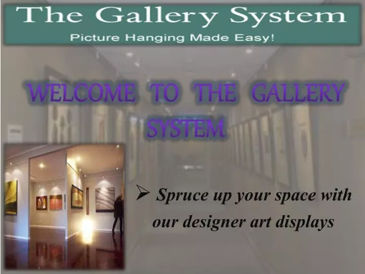 welcome to the gallery system