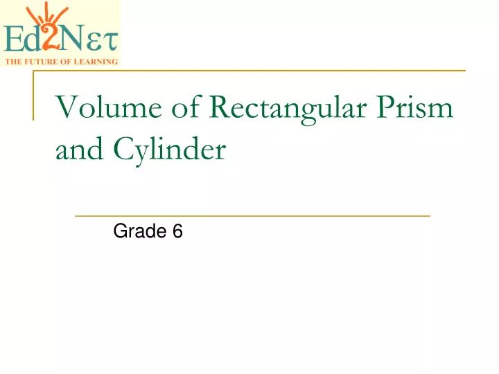 volume of rectangular prism and cylinder