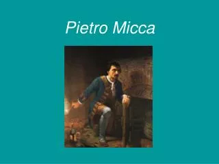 pietro micca