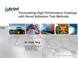 Formulating High Performance Coatings with Novel Adhesion Test Methods