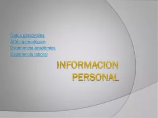 datos personales rbol geneal gico experiencia acad mica experiencia laboral