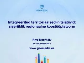 Integreeritud territoriaalsed initsiatiivid: siseriiklik regionaalne koostööplatvorm
