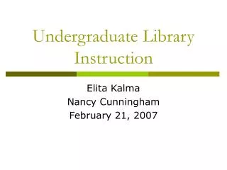 Undergraduate Library Instruction