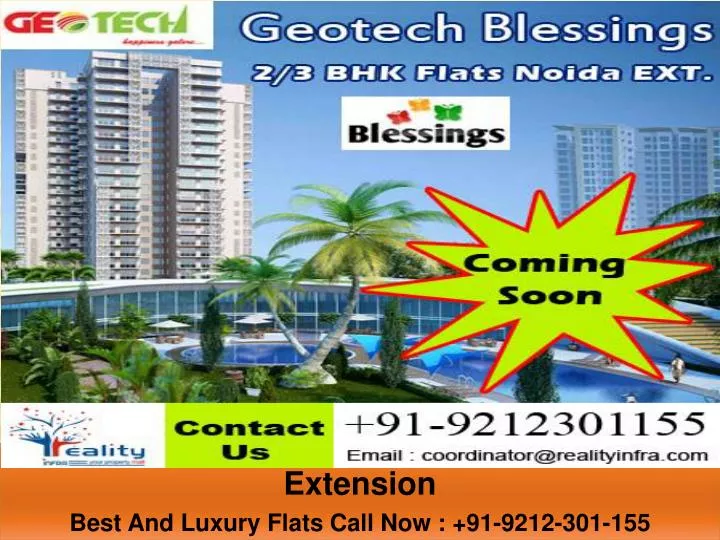 welcome to geotech blessings noida extension best and luxury flats call now 91 9212 301 155