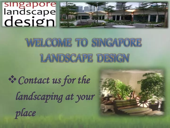 welcome to singapore landscape design