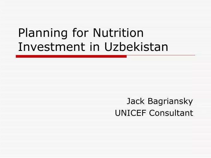 planning for nutrition investment in uzbekistan