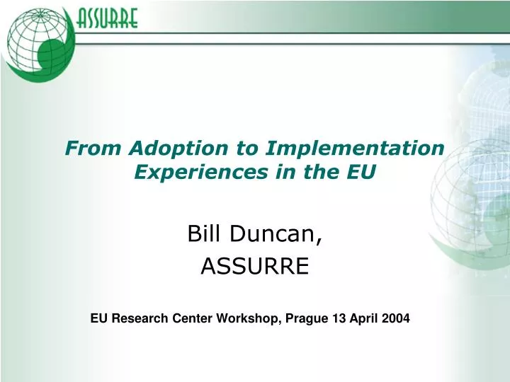 from adoption to implementation experiences in the eu
