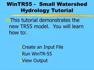 WinTR55 - Small Watershed Hydrology Tutorial