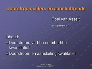 doorstroomcijfers en aansluittrends