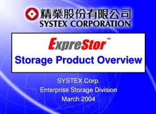 Storage Product Overview