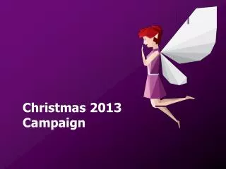Christmas 2013 Campaign
