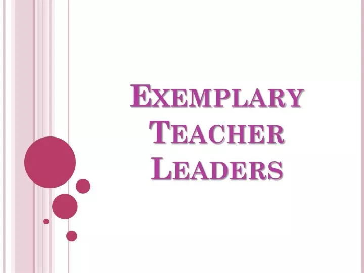 exemplary teacher leaders