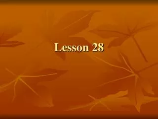 Lesson 28