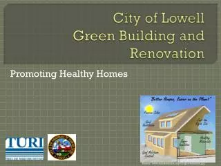 City of Lowell Green Building and Renovation