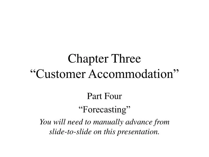 chapter three customer accommodation