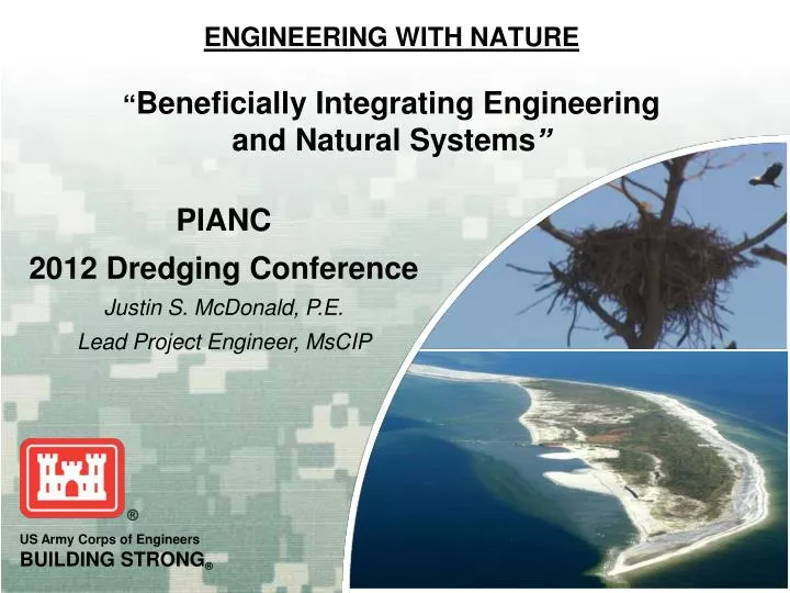 engineering with nature beneficially integrating engineering and natural systems