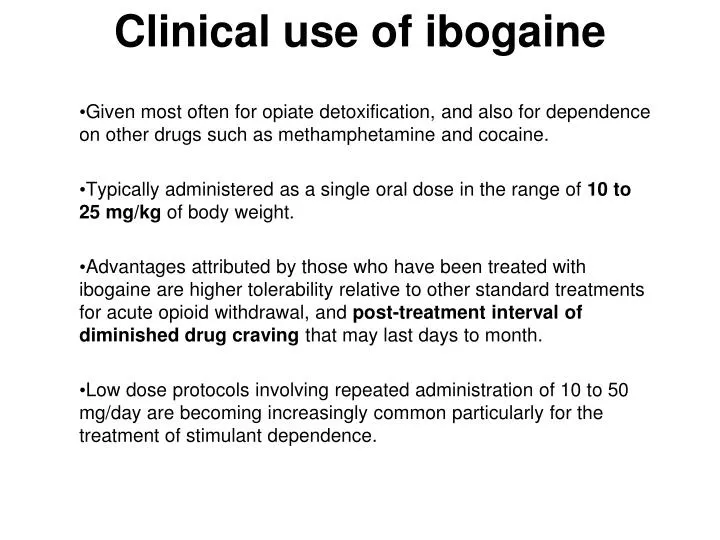 clinical use of ibogaine