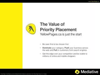 The Value of Priority Placement YellowPages is just the start